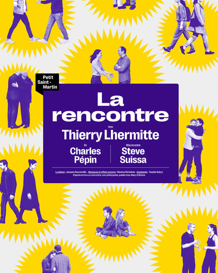 La rencontre au Théâtre du Petit Saint-Martin