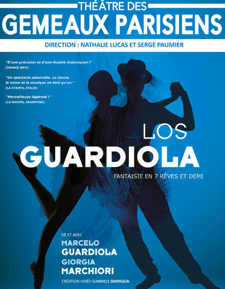 Los Guardiola au Théâtre des Gémeaux Parisiens