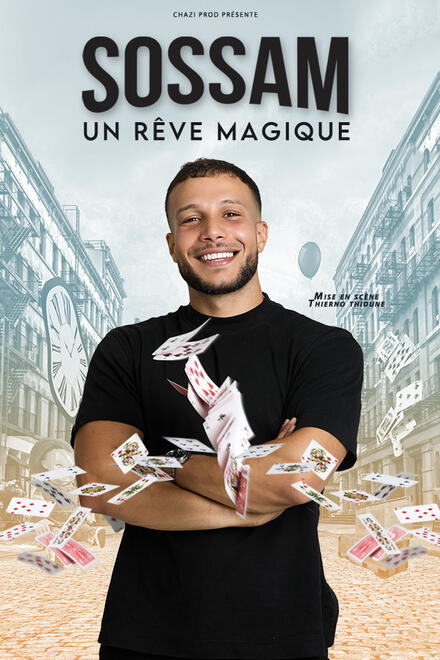 Sossam - Un rêve magique au Théâtre Comédie La Rochelle