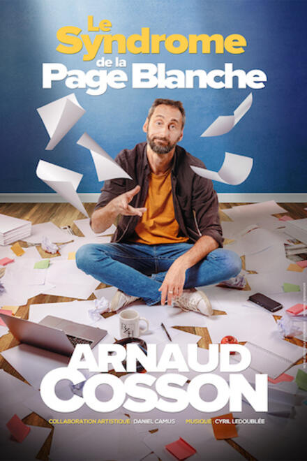 ARNAUD COSSON - Le syndrome de la page blanche au Théâtre Comédie La Rochelle