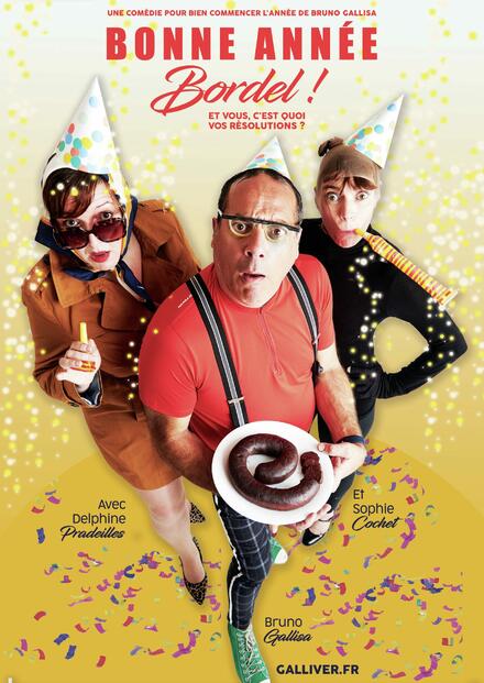 Bonne année bordel ! au Théâtre Comédie La Rochelle