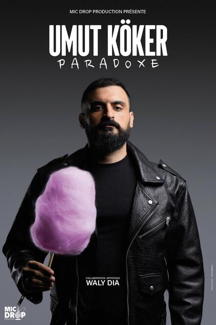 UMUT KÖKER – Paradoxe au Théâtre Comédie La Rochelle