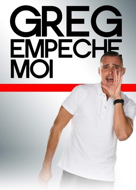 GREG PETRAS - Empêche moi au Théâtre Comédie La Rochelle