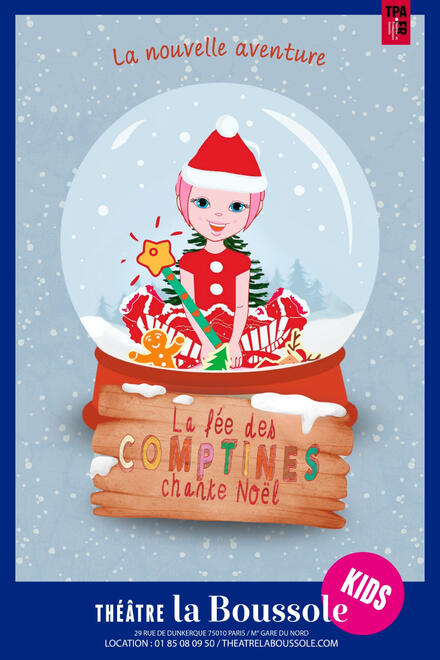 La nouvelle aventure de la fée des comptines chante Noël au Théâtre La Boussole