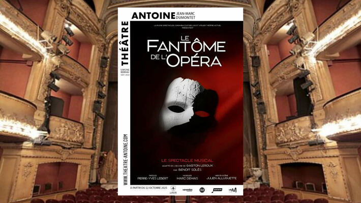 A VOIR EN NOVEMBRE | Ce monument de la littérature et du romantisme créé par Gaston LEROUX se réinvente au Théâtre Antoine