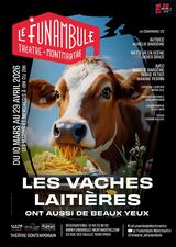 LES VACHES LAITIÈRES ONT AUSSI DE BEAUX YEUX