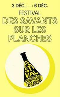 FESTIVAL - Des savants sur les planches