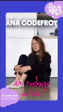 ANA GODEFROY en rôdage