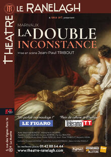 La Double Inconstance, Théâtre le Ranelagh