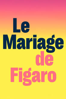 Le Mariage de Figaro, Théâtre de la Porte Saint-Martin