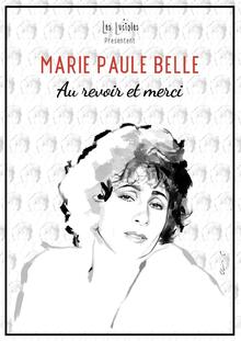 Marie Paule Belle "Au revoir et merci" - Récital