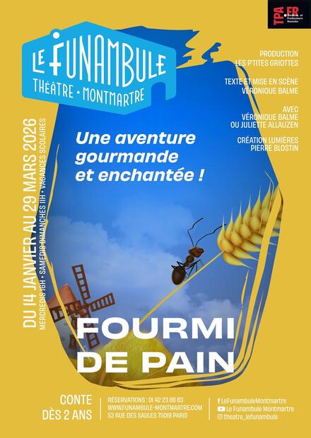 FOURMI DE PAIN au Théâtre du Funambule Montmartre