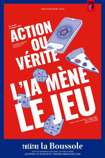 Action ou Vérité, l'IA mène le jeu au Théâtre La Boussole