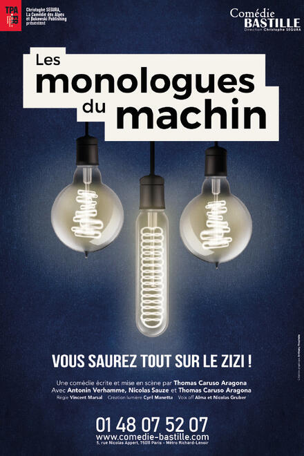 Les monologues du machin au Théâtre Comédie Bastille