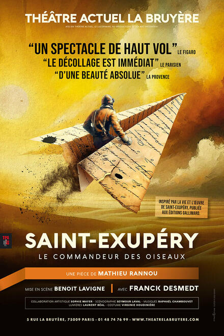 Saint-Exupéry, le commandeur des oiseaux au Théâtre Actuel La Bruyère