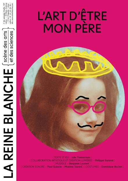 L'art d'être mon père au Théâtre de La Reine Blanche