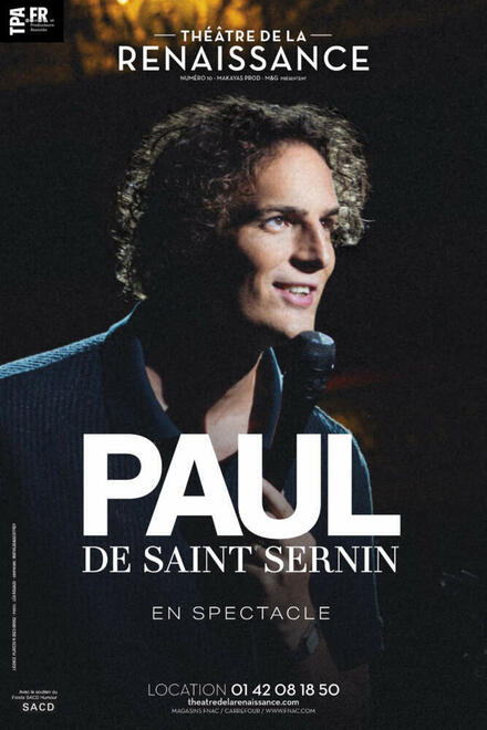 Paul de SAINT-SERNIN au Théâtre de la Renaissance