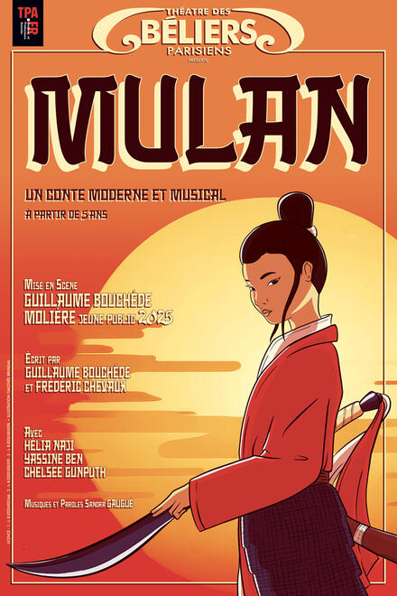 Mulan · Un conte moderne et musical au Théâtre des Béliers Parisiens