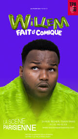 Willem fait le comique