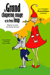 Le grand chaperon rouge et le petit loup