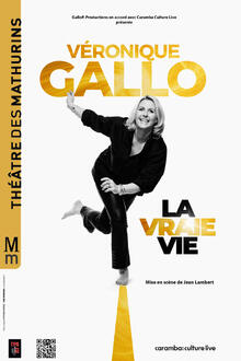 VERONIQUE GALLO - La vraie vie