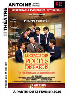 Le Cercle des poètes disparus, Théâtre Antoine - Simone Berriau