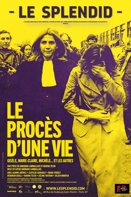 Le Procès d'une vie au Théâtre du Splendid
