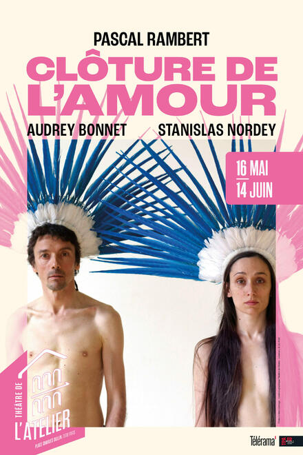 Clôture de l'amour au Théâtre de l'Atelier