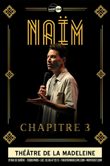 NAÏM au Théâtre de la Madeleine