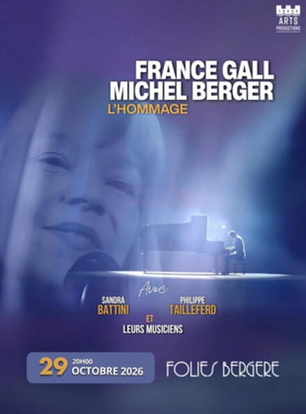 FRANCE GALL MICHEL BERGER L'HOMMAGE au Théâtre des Folies Bergère