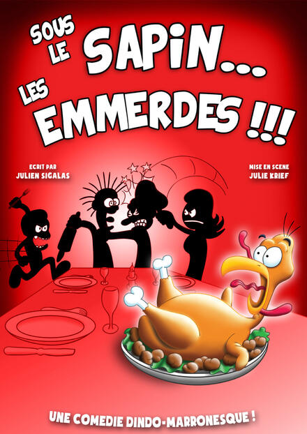 Sous le sapin les emmerdes ! au Théâtre Comédie d'Aix