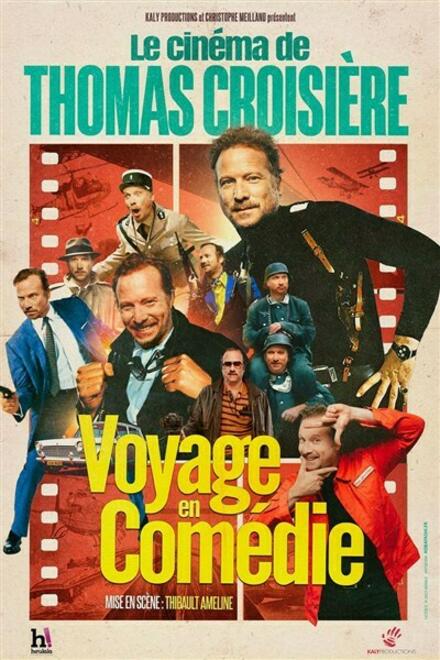 Le cinéma de Thomas Croisière - Voyage en comédie au Théâtre Comédie d'Aix