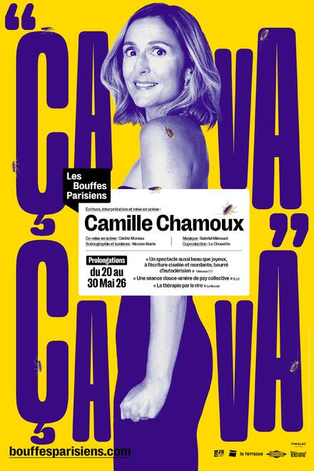 CAMILLE CHAMOUX - Ça va Ça va au Théâtre des Bouffes Parisiens
