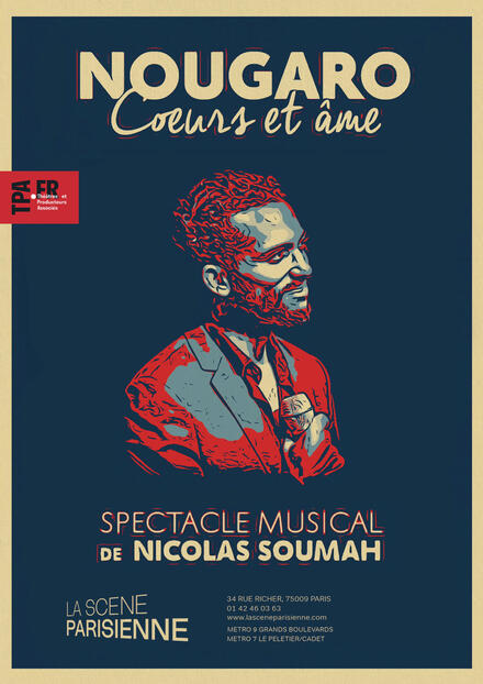 Nougaro Cœurs et Âme au Théâtre La Scène Parisienne