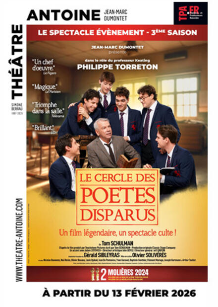 Le Cercle des poètes disparus au Théâtre Antoine - Simone Berriau