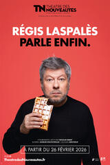 Régis Laspalès parle enfin