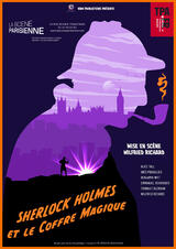 Sherlock Holmes et le Coffre Magique