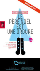 Le père Noël est une ordure