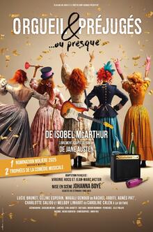 Orgueil et préjugés... ou presque, théâtre En tournée