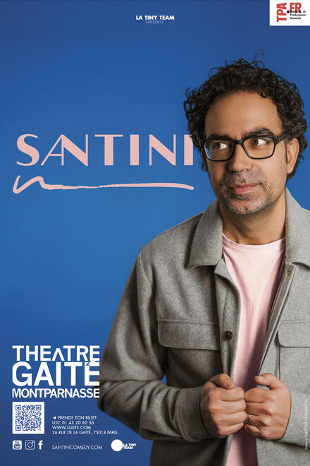 JULIEN SANTINI au Théâtre de la Gaîté Montparnasse