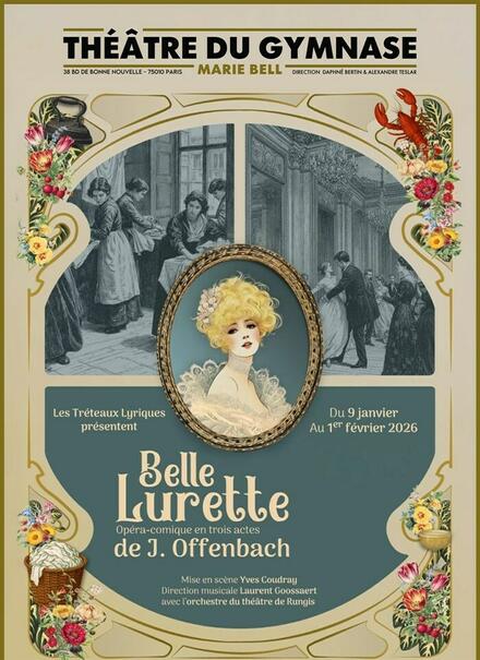 Belle Lurette au Théâtre du Gymnase Marie Bell