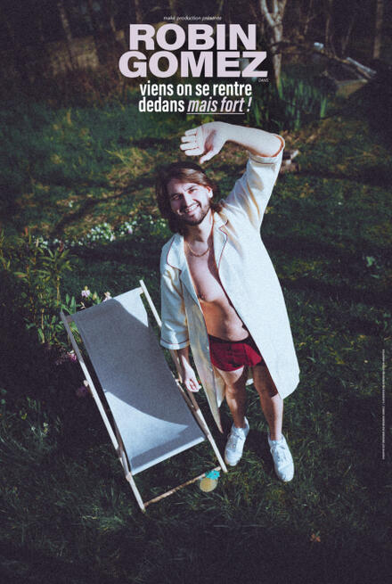 Robin Gomez au Théâtre La compagnie du Café-Théâtre