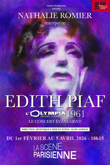 Piaf - Olympia 61 par Nathalie Romier au Théâtre La Scène Parisienne