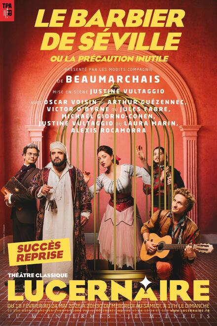 LE BARBIER DE SÉVILLE ou La précaution inutile au Théâtre Lucernaire
