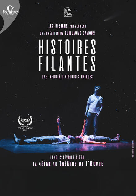 Histoires filantes au Théâtre de l'Œuvre
