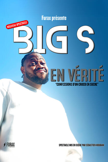 Big S au Théâtre La compagnie du Café-Théâtre