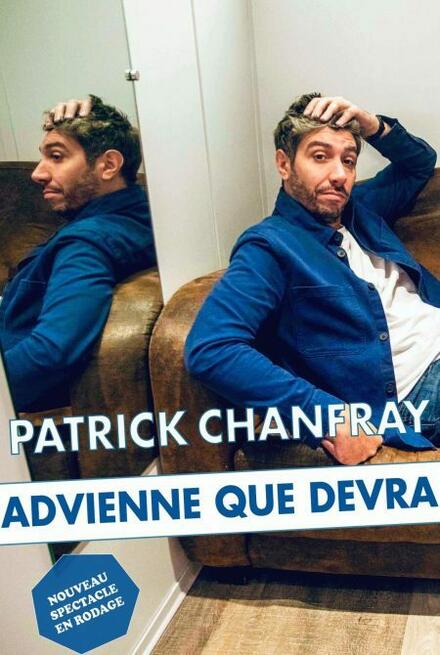 Patrick Chanfray au Théâtre La compagnie du Café-Théâtre