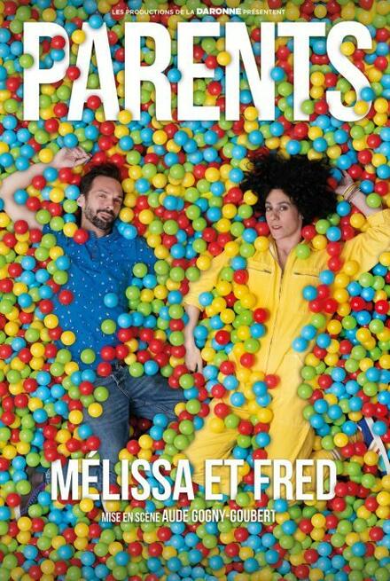 MELISSA et FRED - Parents au Théâtre La compagnie du Café-Théâtre