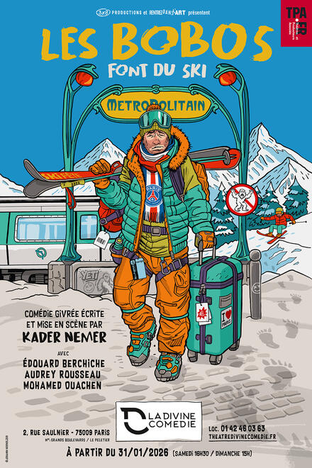 Les bobos font du ski au Théâtre La Divine Comédie