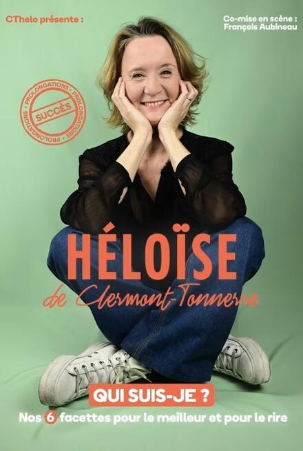 HELOISE DE CLERMONT-TONNERRE - Qui suis-je ? au Théâtre La compagnie du Café-Théâtre